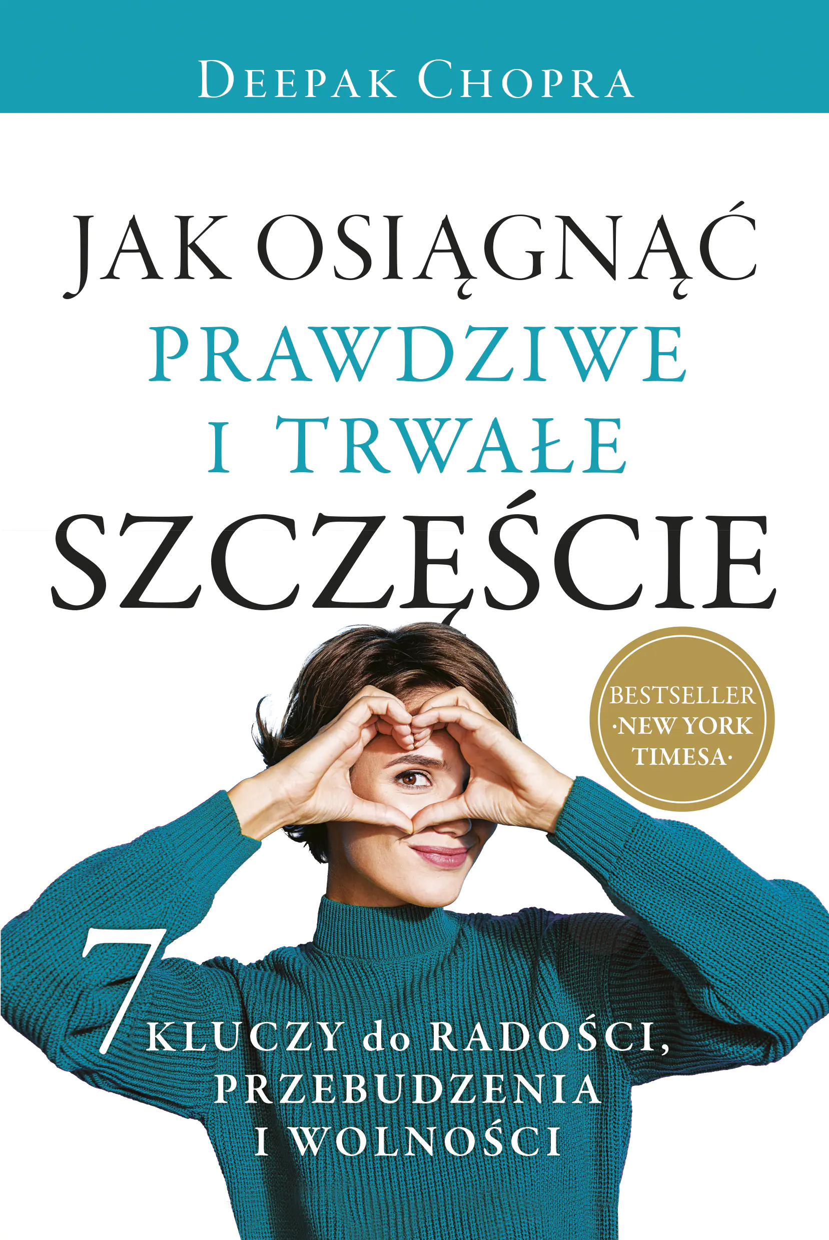 Książka - Jak osiągnąć prawdziwe i trwałe szczęście