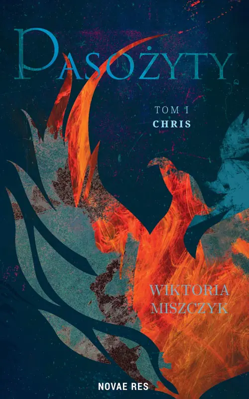 Książka - Chris. Pasożyty. Tom 1