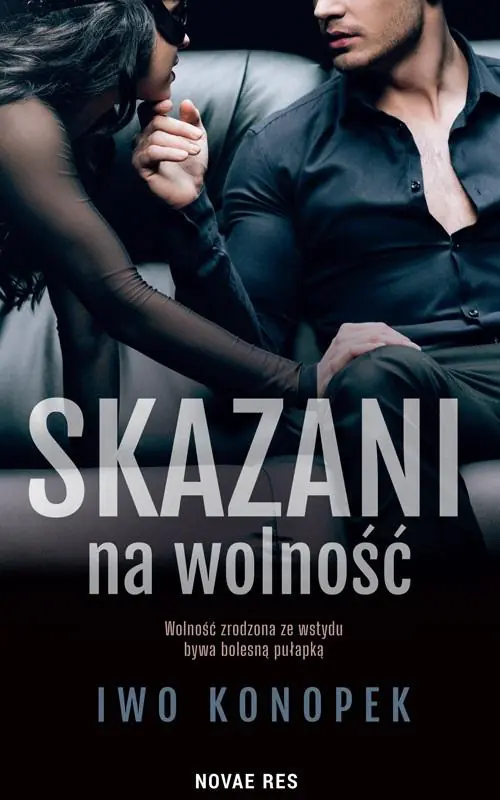Książka - Skazani na wolność