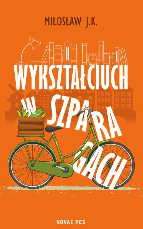 Książka - Wykształciuch w szparagach