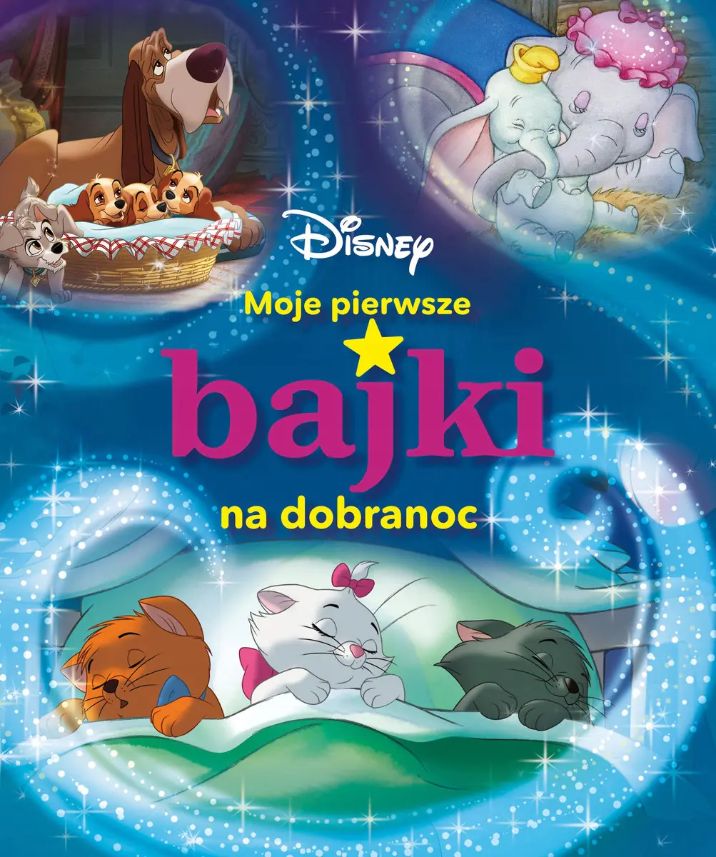Książka - Moje pierwsze bajki na dobranoc. Disney