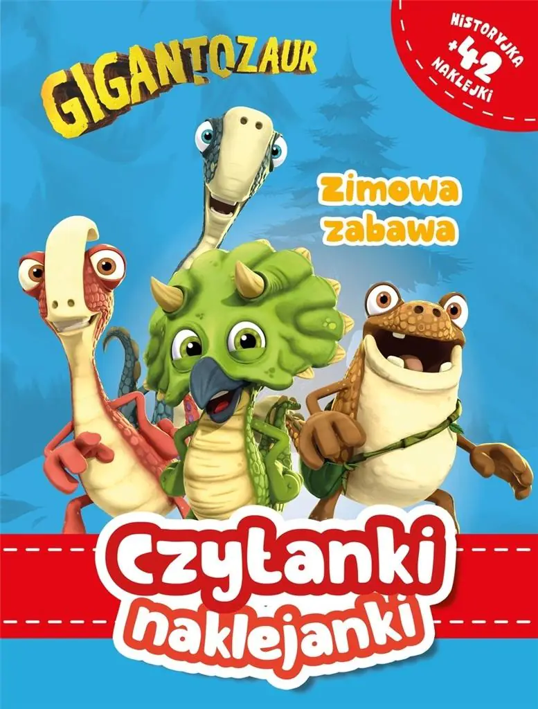 Gigantozaur. Zimowa zabawa. Czytanki naklejanki