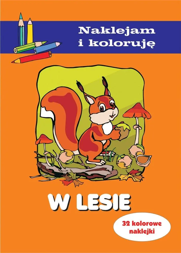 Książka - W lesie. Naklejam i koloruję