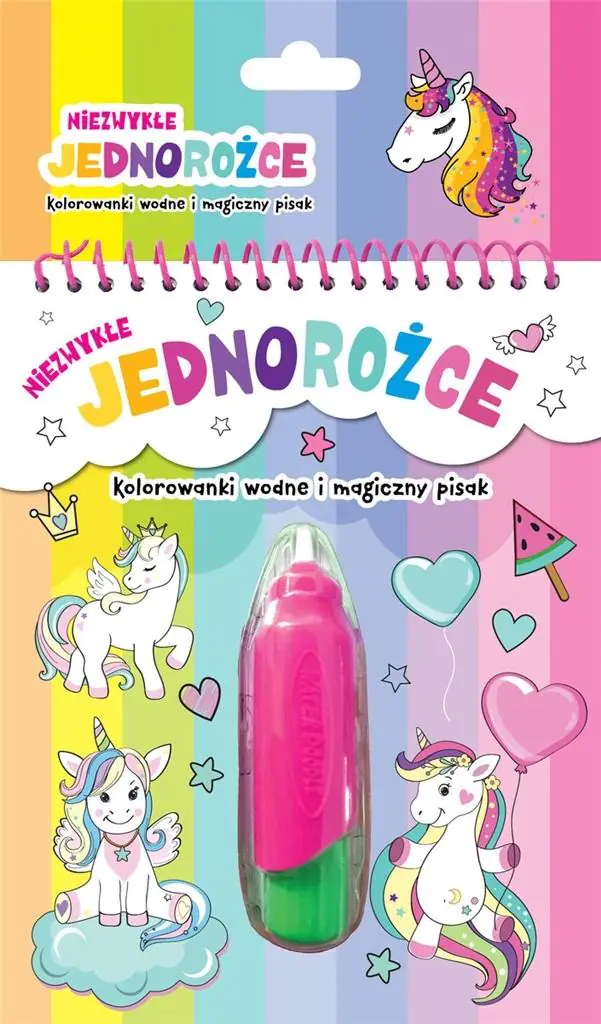 Książka - Niezwykłe jednorożce. Kolorowanki wodne i magiczny pisak