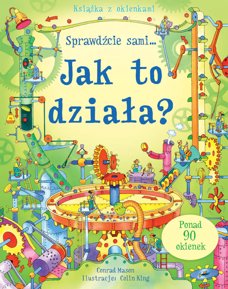 Książka - Jak to działa? Książka z okienkami. Sprawdźcie sami...
