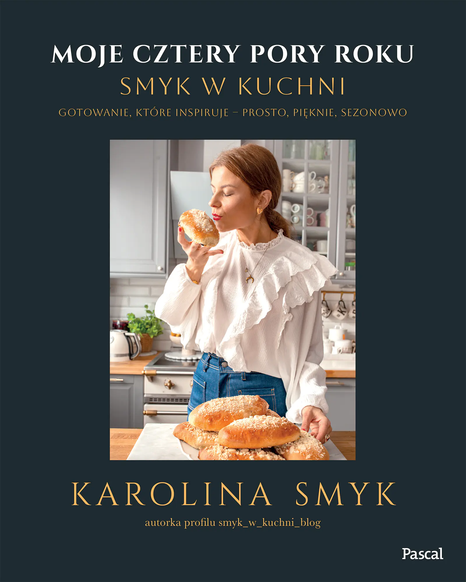 Książka - Moje cztery pory roku. Smyk w kuchni