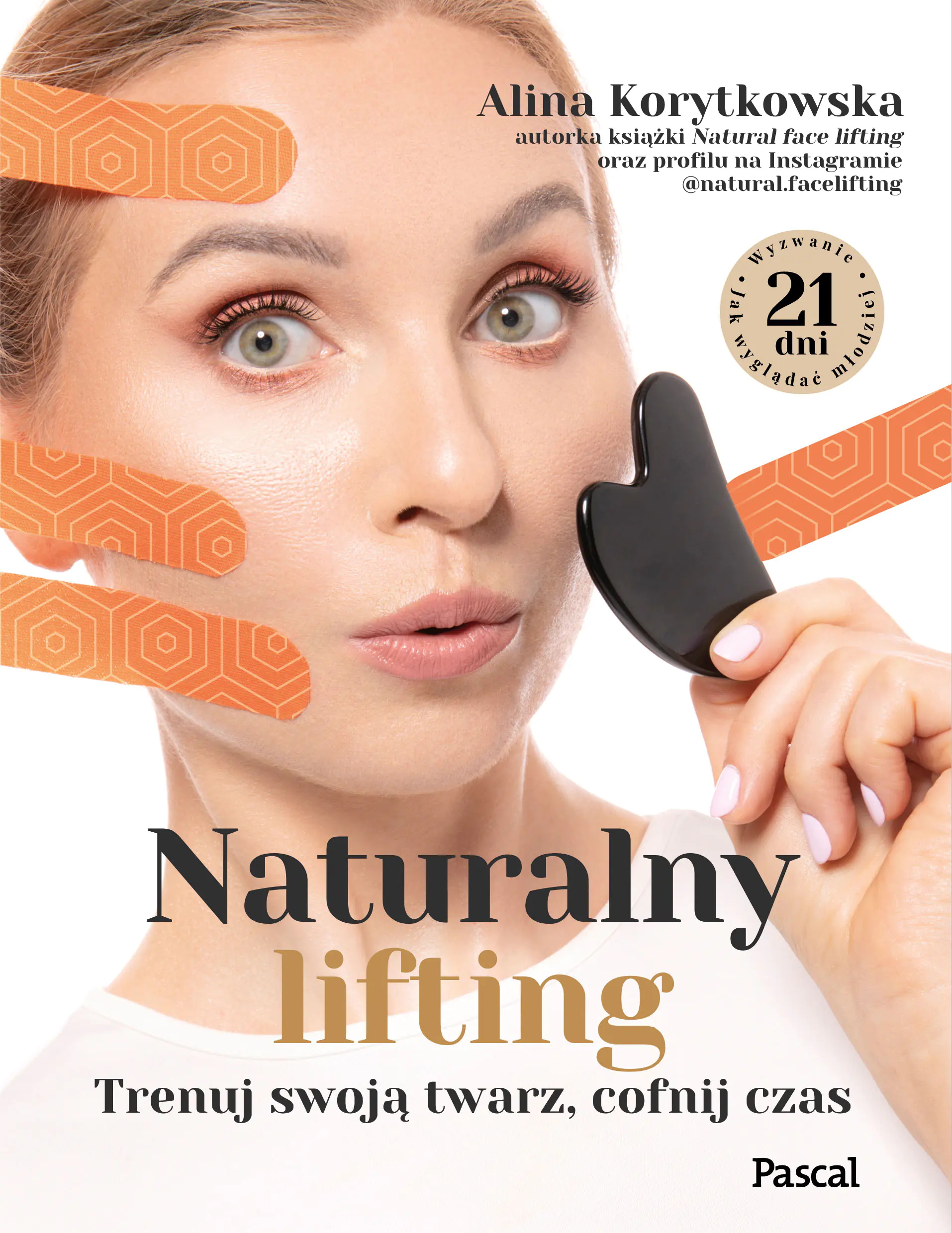 Książka - Naturalny lifting. Trenuj swoją twarz, cofnij czas