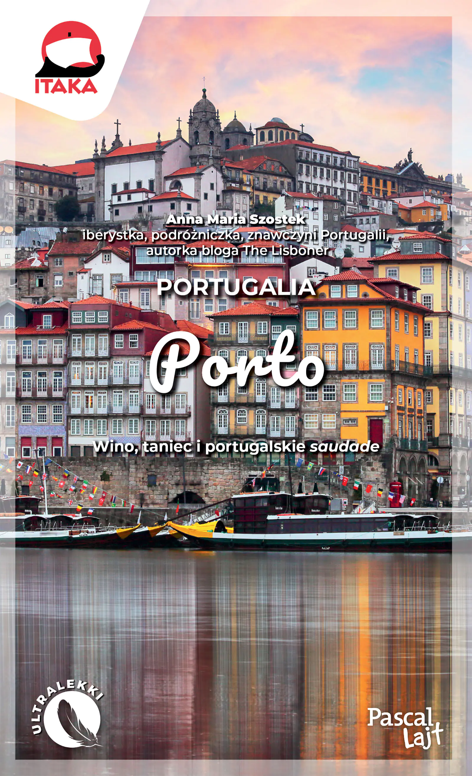 Książka - Porto (Pascal Lajt)