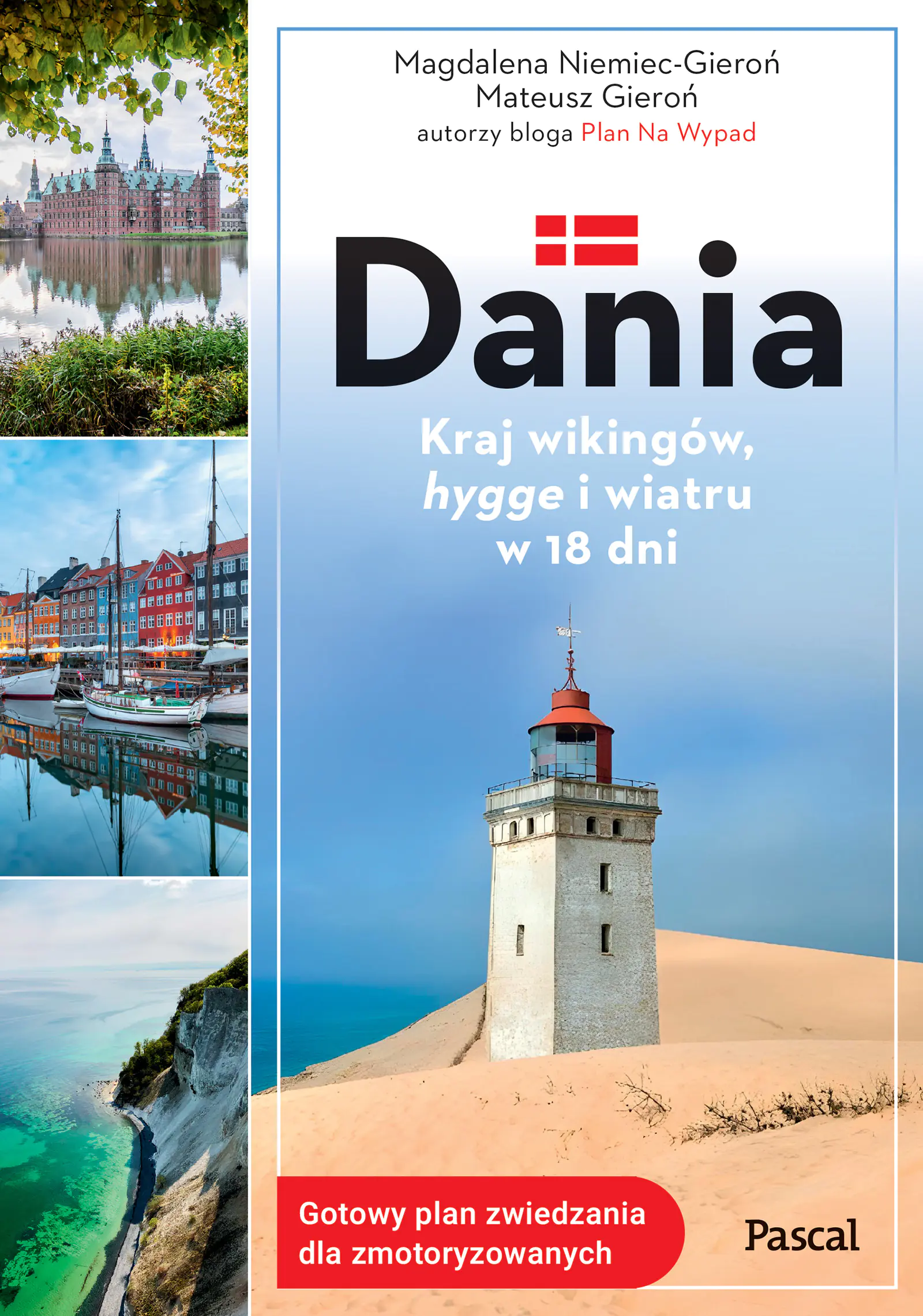 Książka - Dania. Kraj wikingów, hygge i wiatru w 18 dni