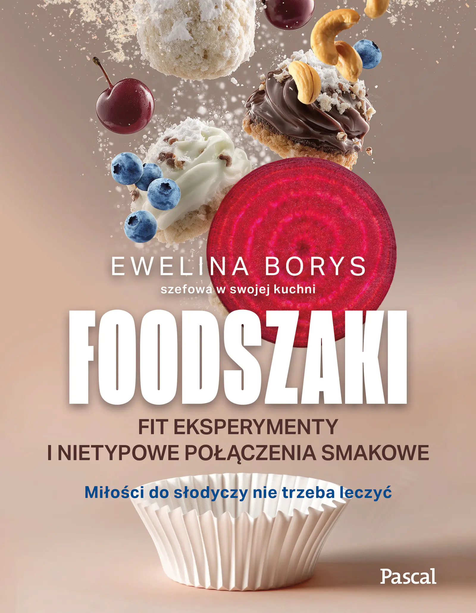 Książka - Foodszaki. Fit eksperymenty i nietypowe połączenia smakowe