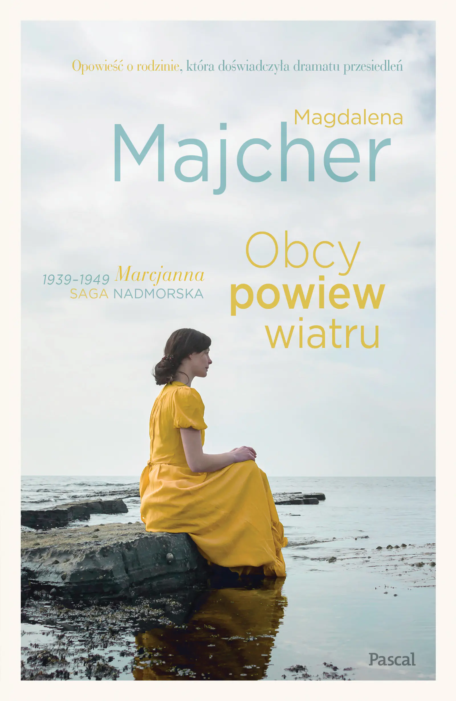 Książka - Obcy powiew wiatru. Saga nadmorska. Tom 1