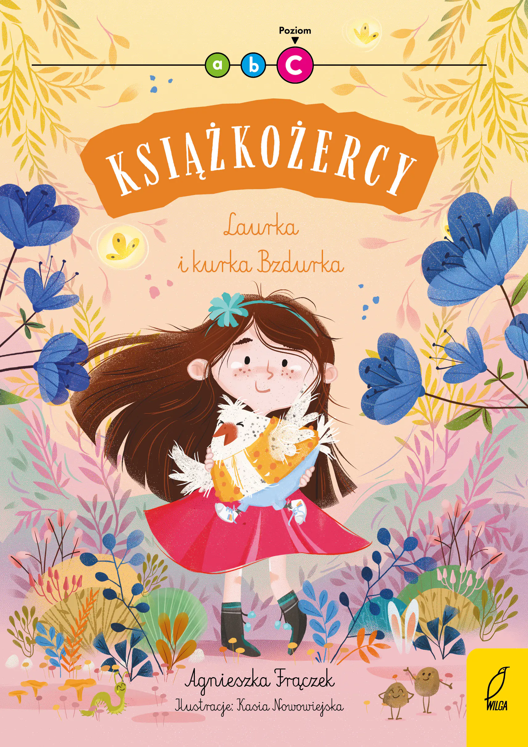 Książka - Laurka i kurka Bzdurka. Książkożercy. Poziom 3
