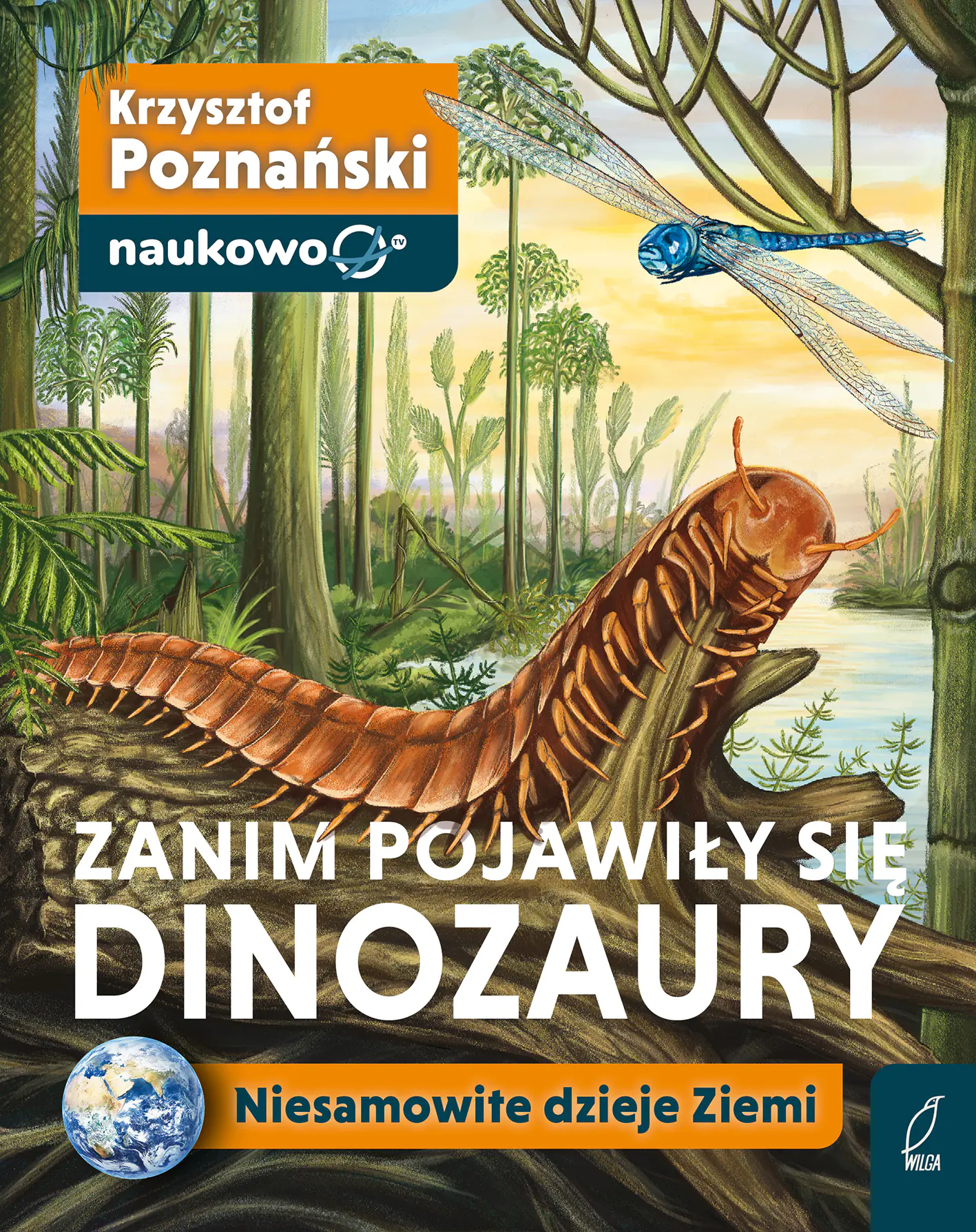 Książka - Zanim pojawiły się dinozaury. Niesamowite dzieje Ziemi