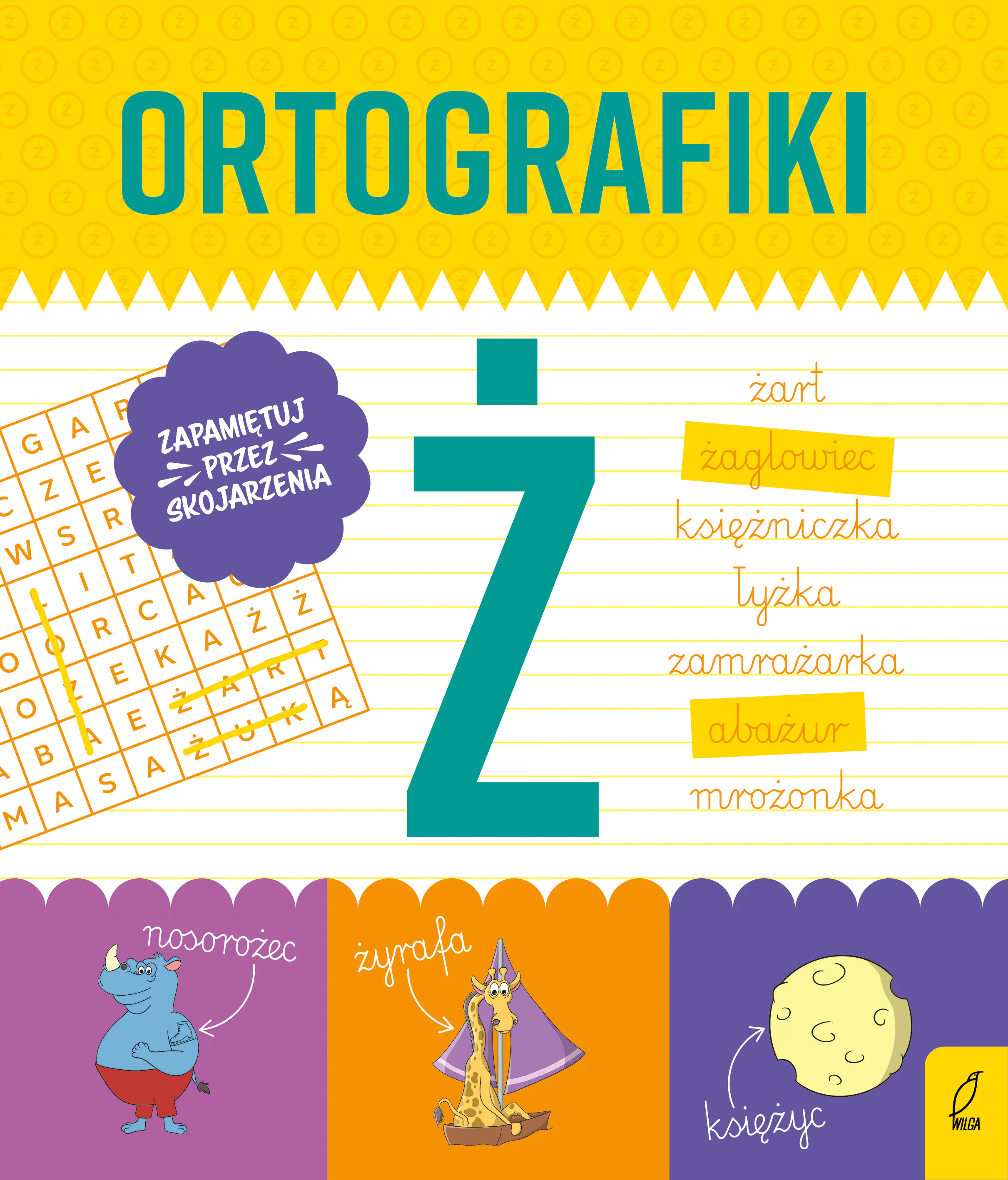 Książka - Ćwiczenia z Ż. Ortografiki