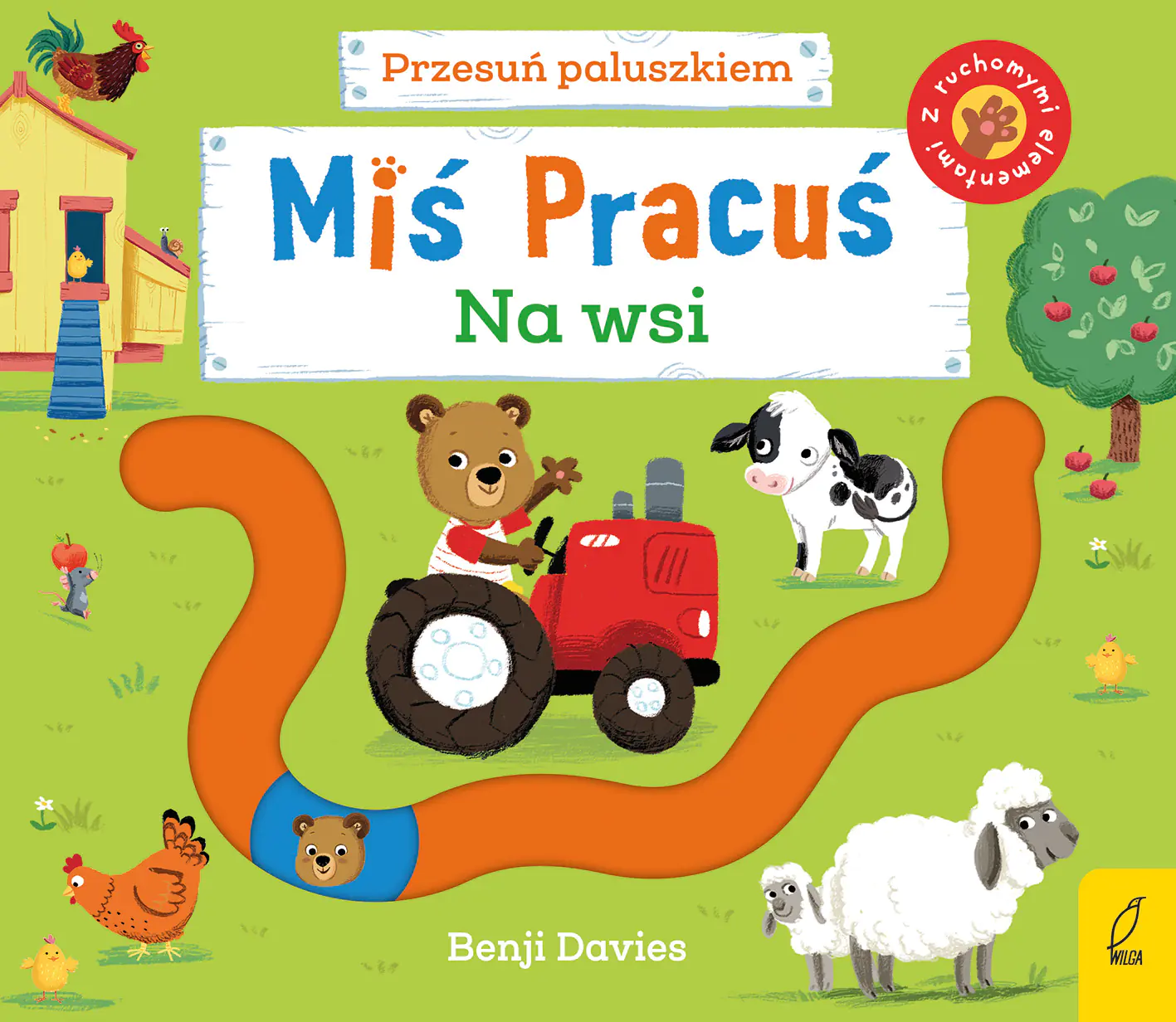Książka - Na wsi. Miś Pracuś. Przesuń paluszkiem