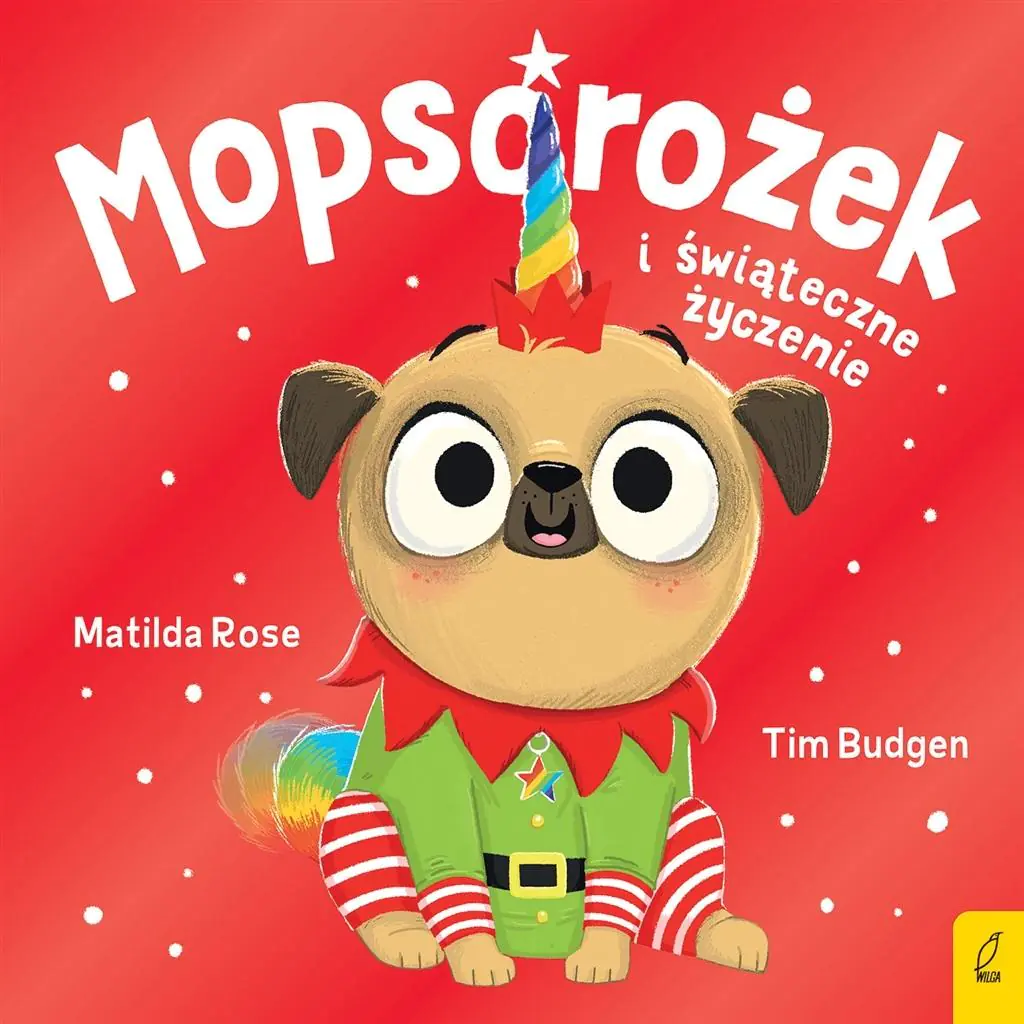 Książka - Sklepik z magicznymi zwierzętami. Mopsorożek i świąteczne życzenie