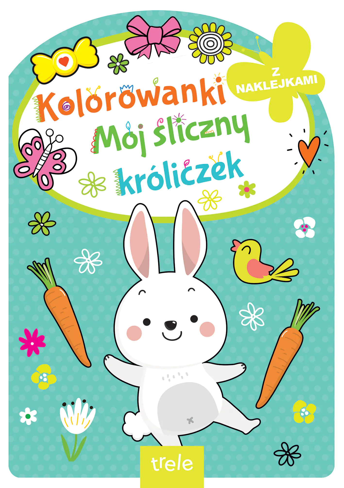 Książka - Mój śliczny króliczek. Kolorowanka z wykrojnikiem