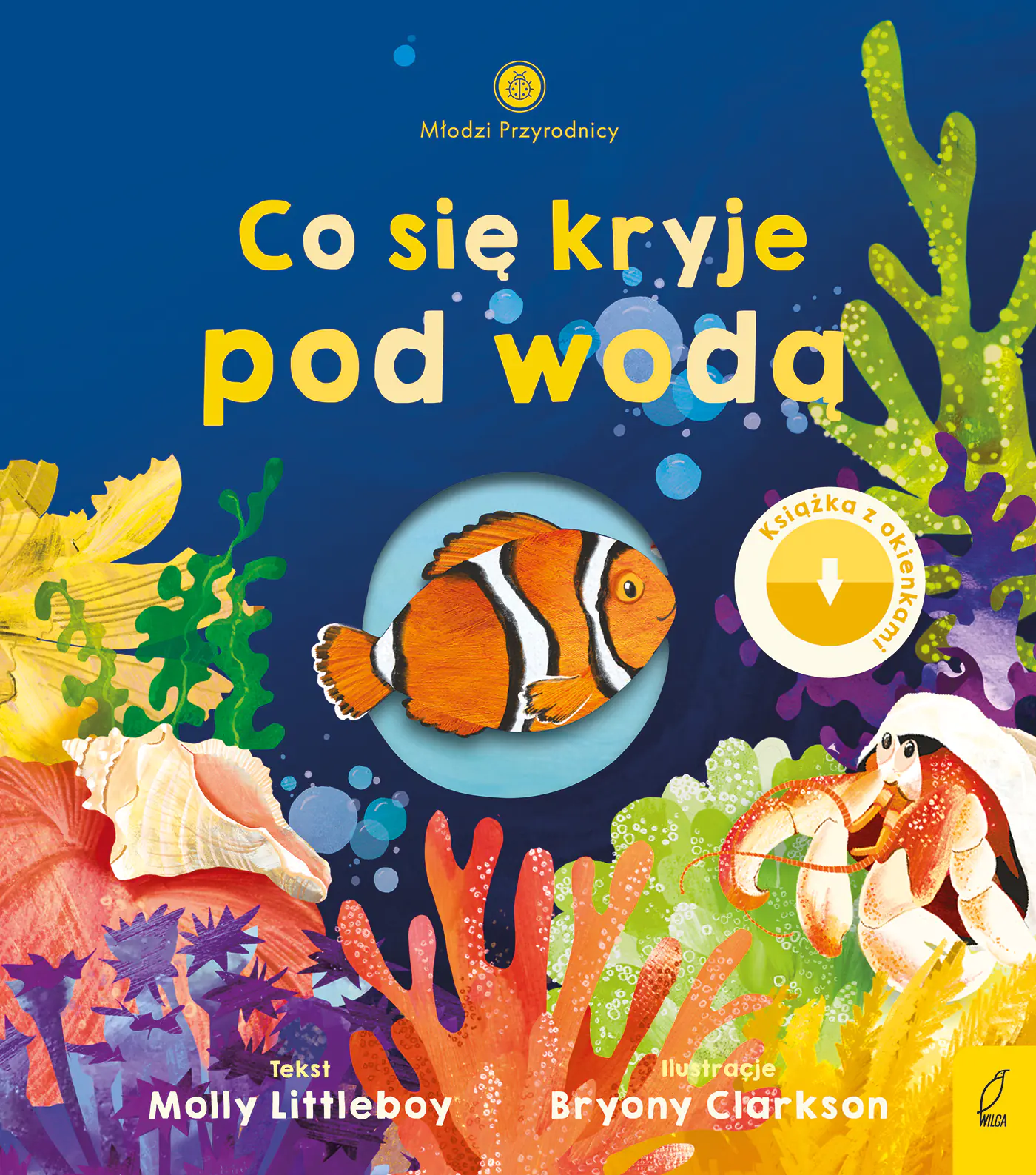 Książka - Młodzi przyrodnicy. Co się kryje pod wodą