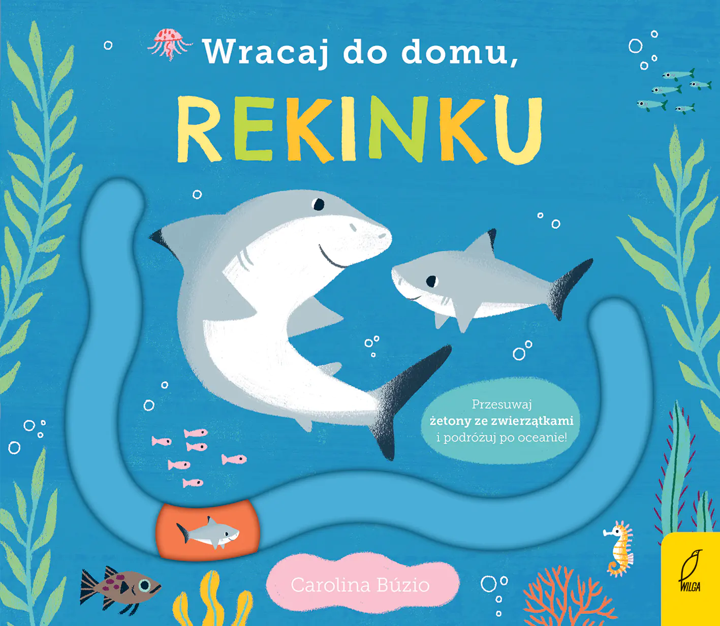 Książka - Wracaj do domu, rekinku