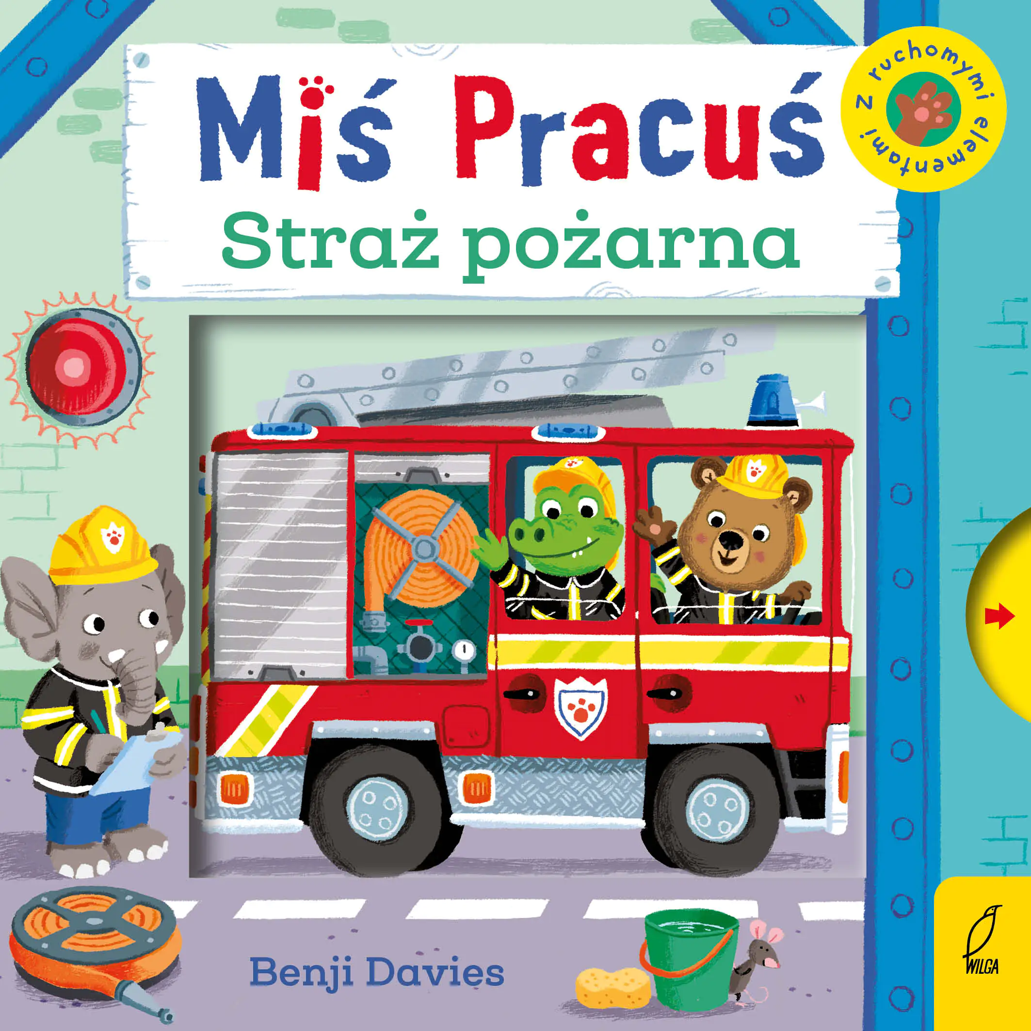 Książka - Miś Pracuś. Straż pożarna