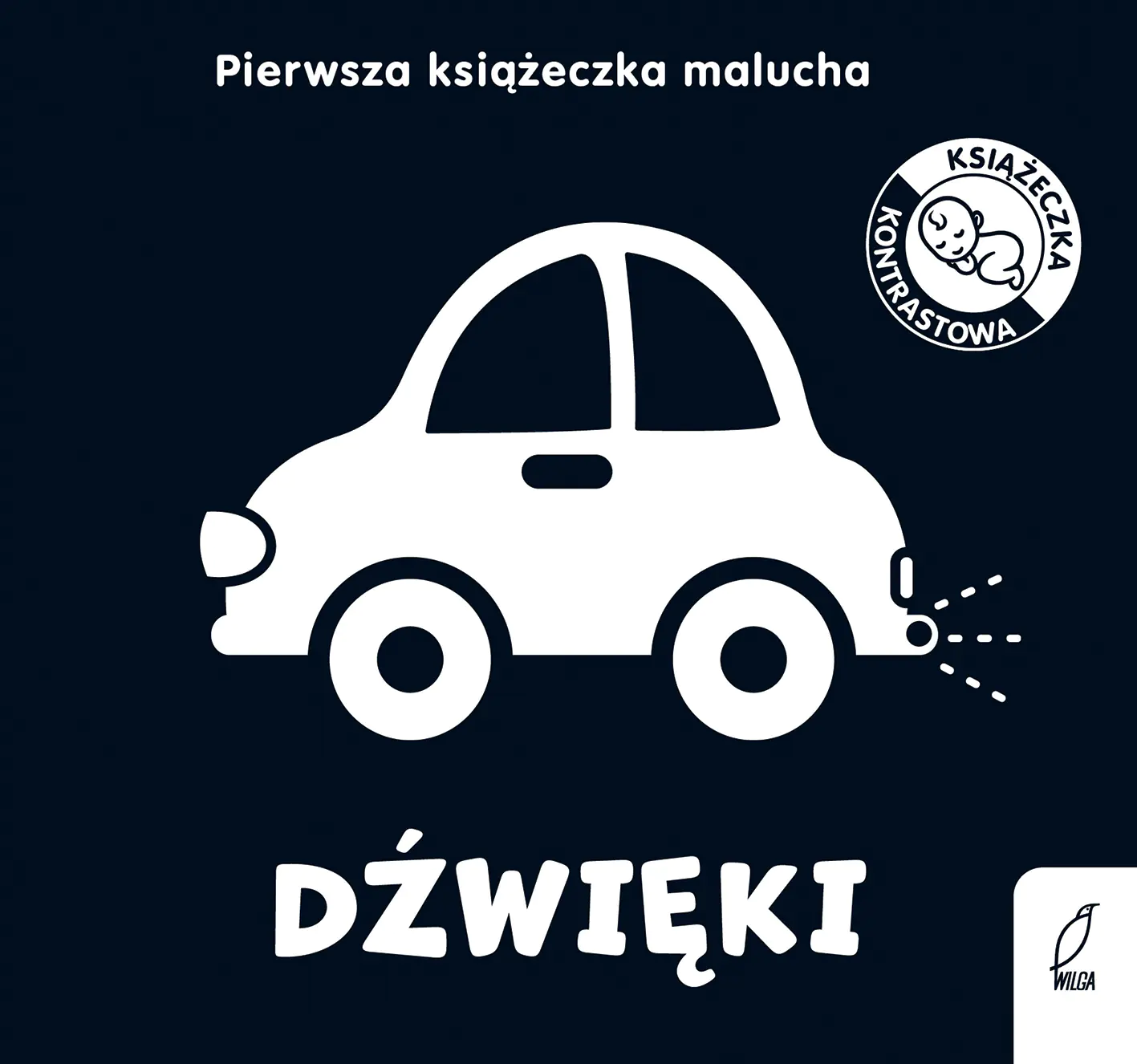 Książka - Dźwięki. Pierwsza książeczka malucha