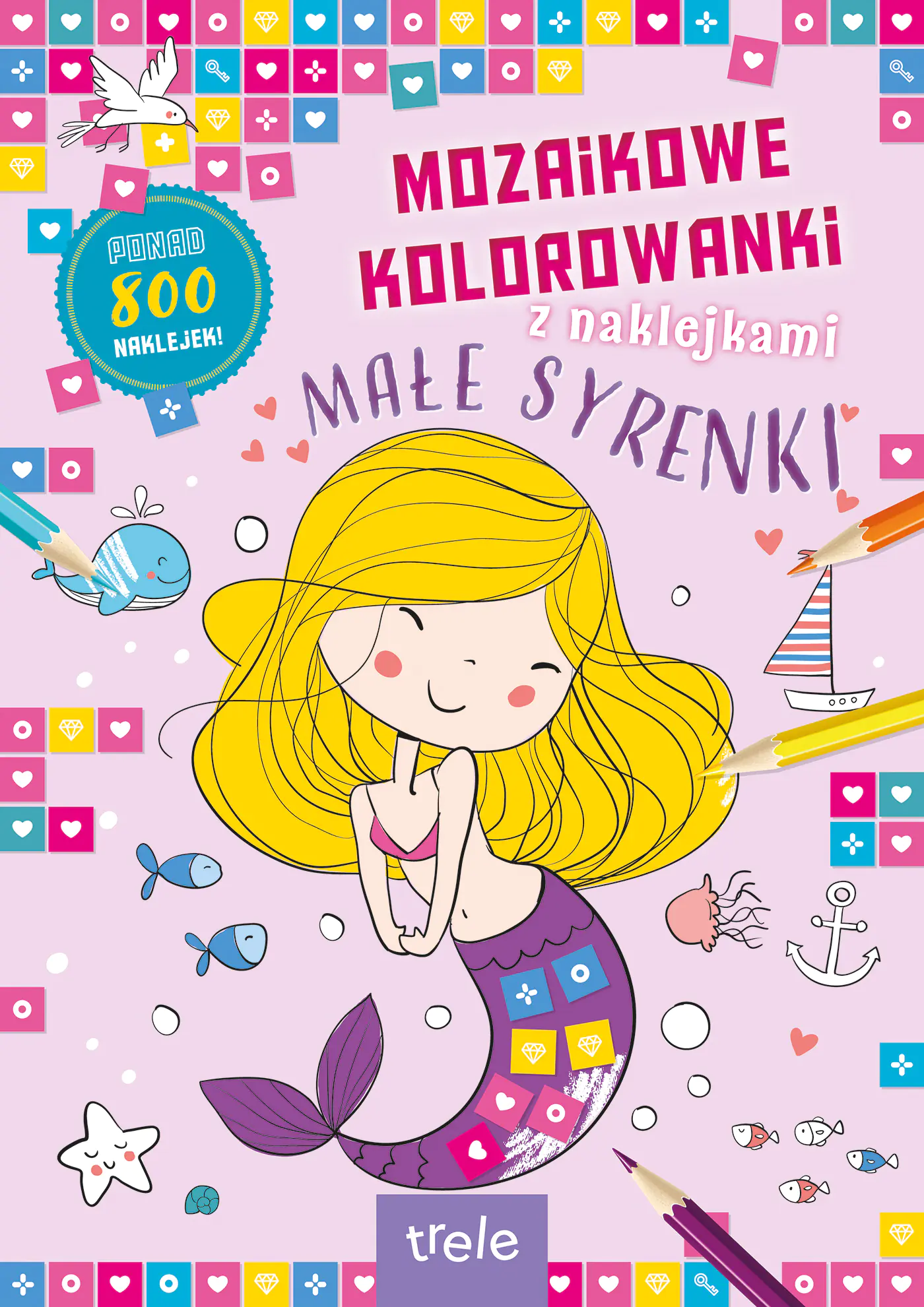 Książka - Mozaikowe kolorowanki. Małe syrenki