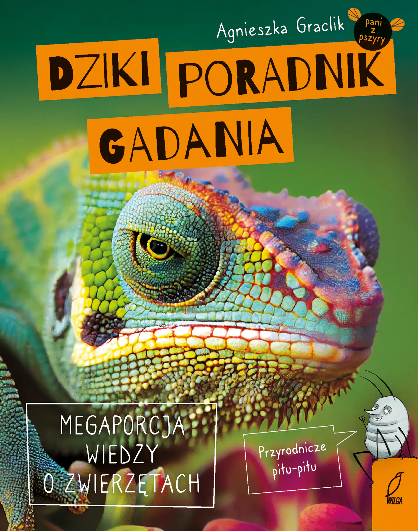 Książka - Dziki poradnik gadania. Megaporcja wiedzy o zwierzętach