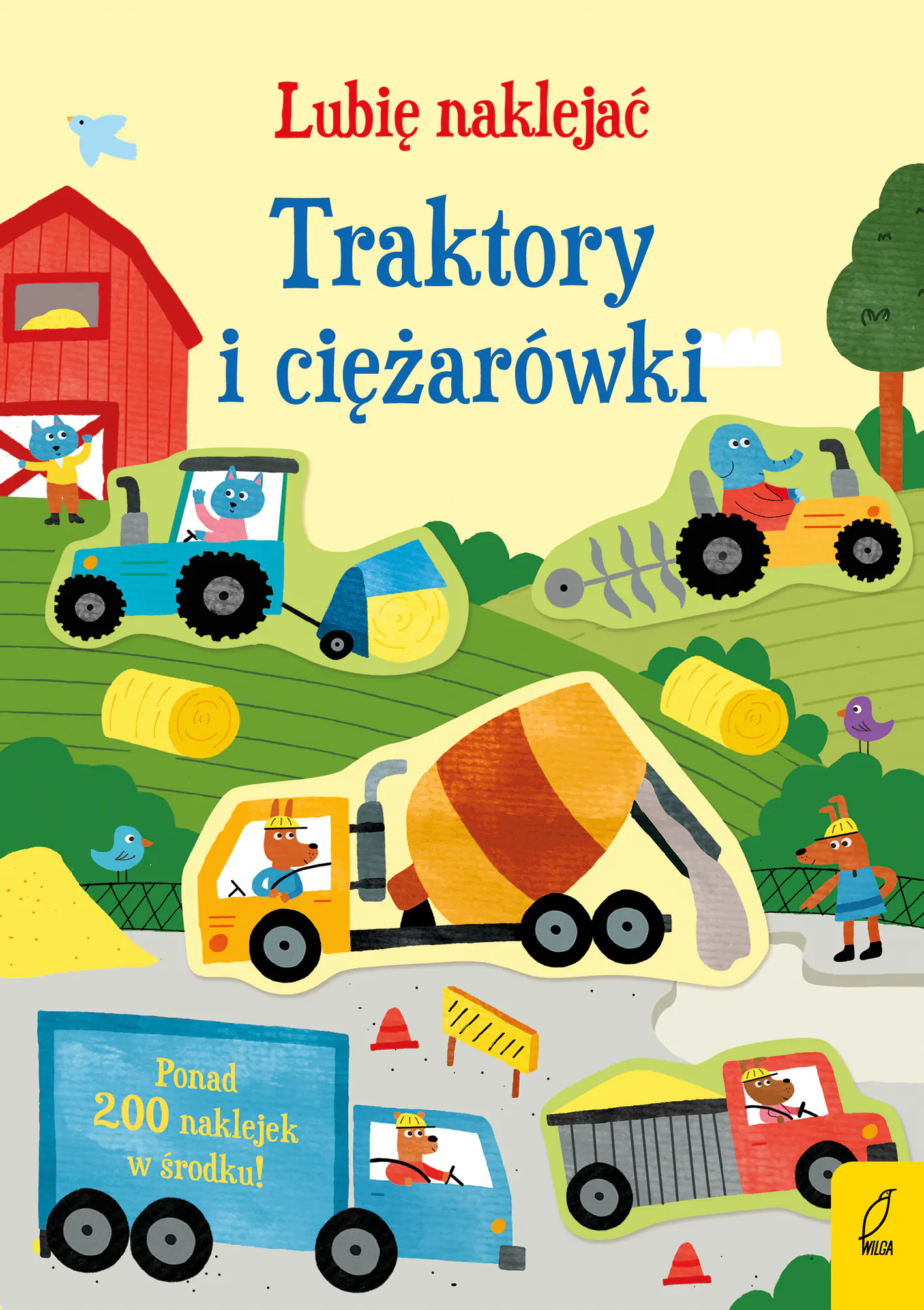 Książka - Traktory i ciężarówki. Lubię naklejać