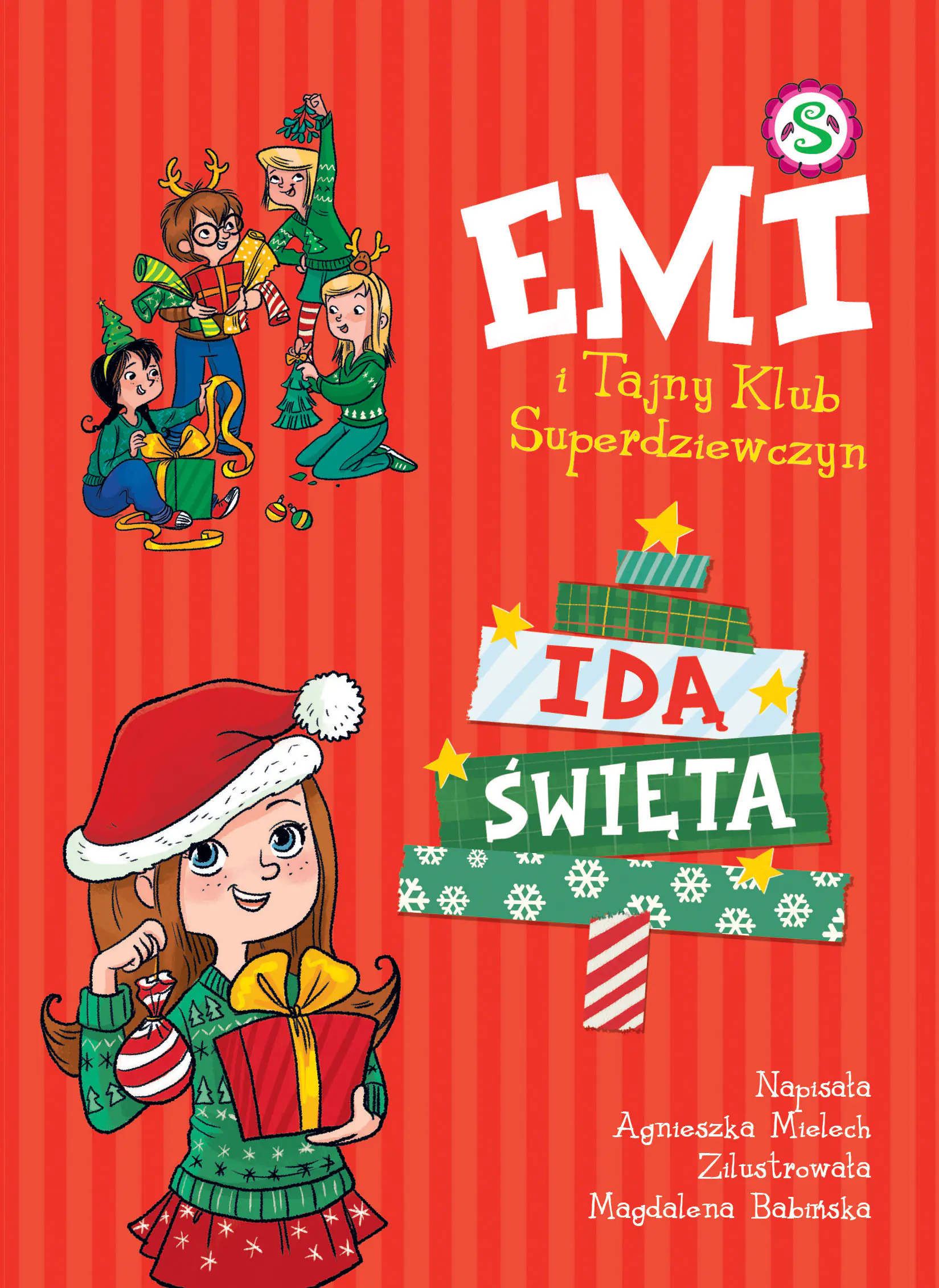 Książka - Idą święta. Emi i Tajny Klub Superdziewczyn. Tom 9