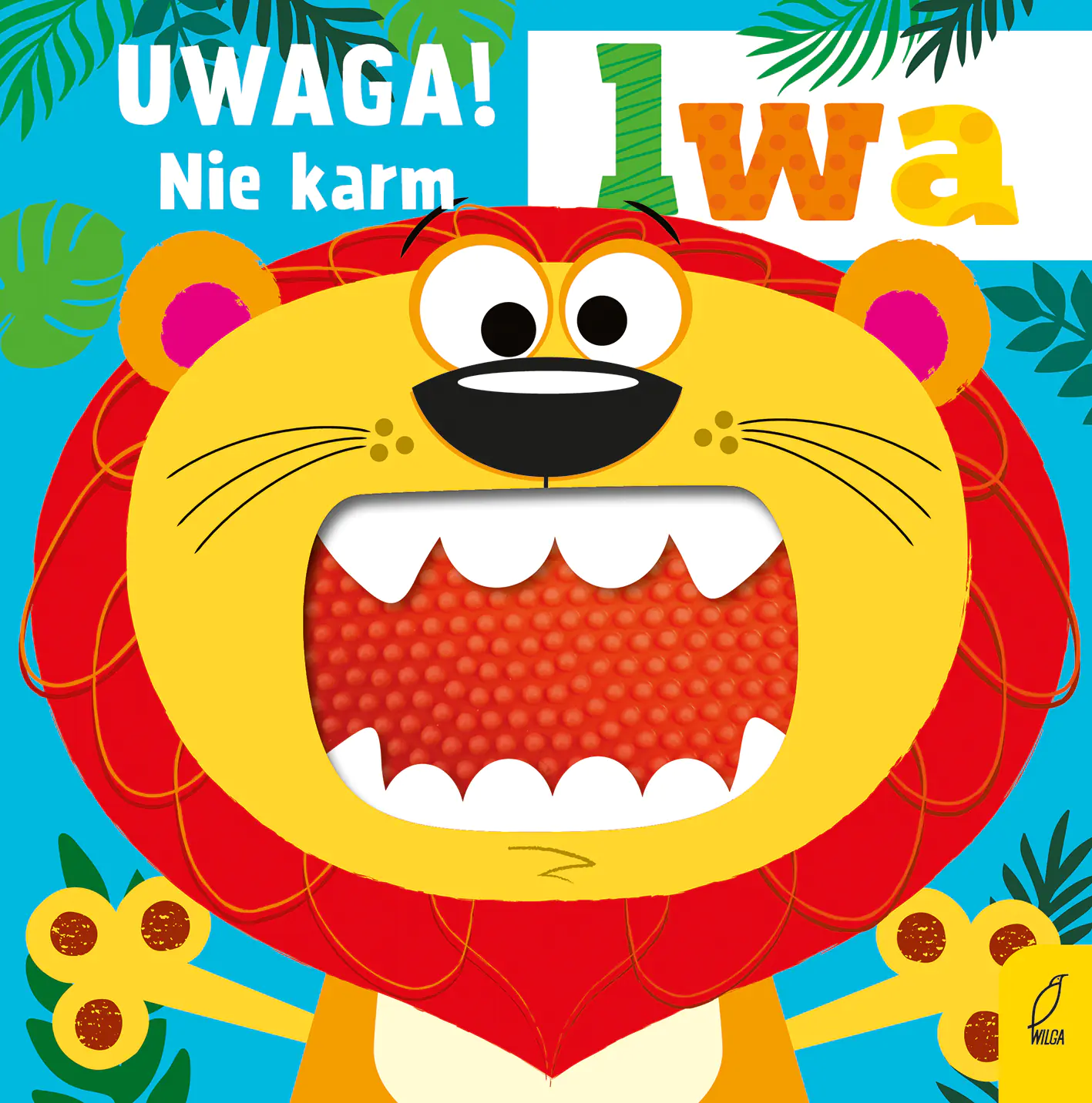 Książka - Uwaga, nie karm lwa!