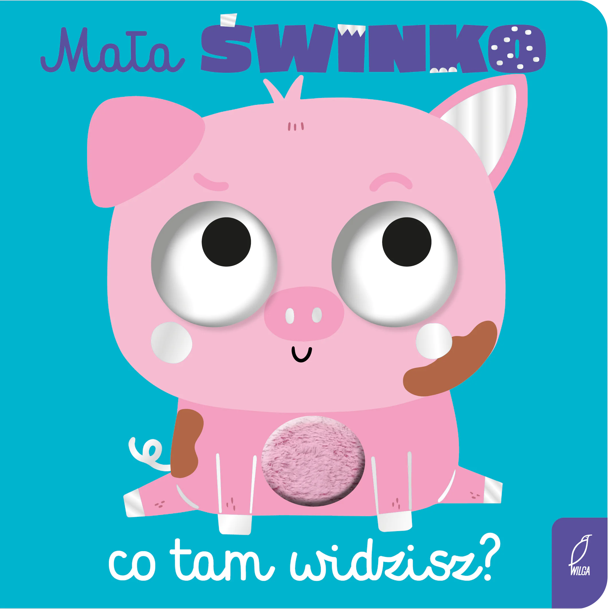 Książka - Mała świnko, co tam widzisz?
