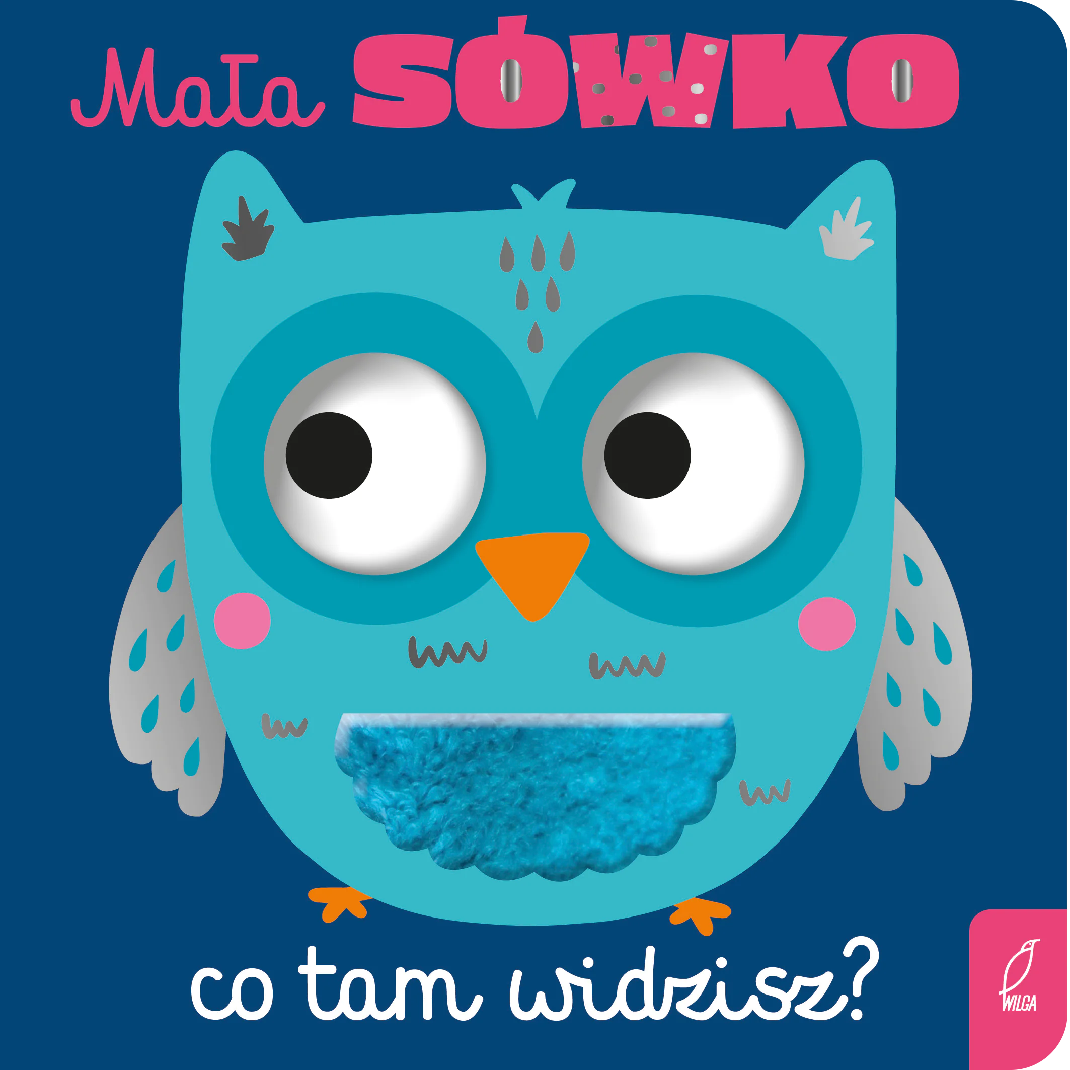 Książka - Mała sówko, co tam widzisz?