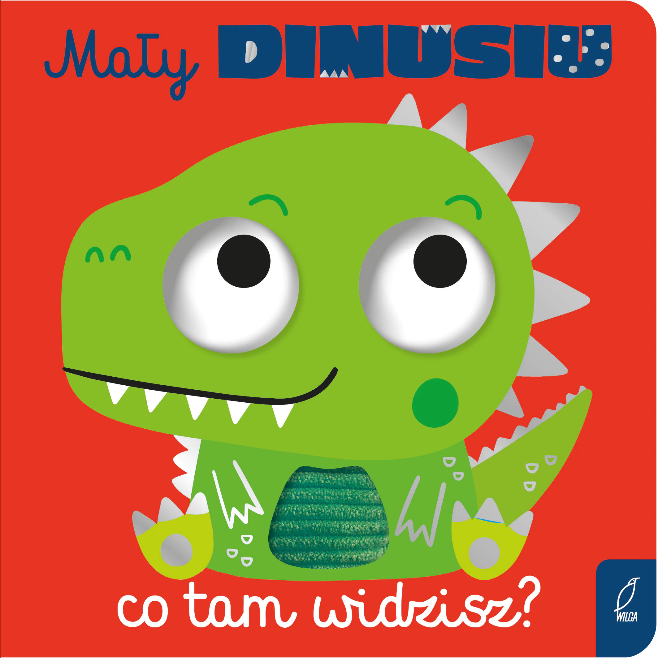 Książka - Mały dinusiu, co tam widzisz?