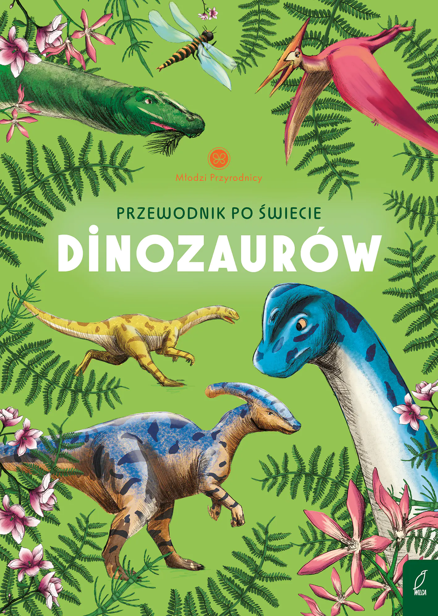 Książka - Przewodnik po świecie dinozaurów. Młodzi przyrodnicy