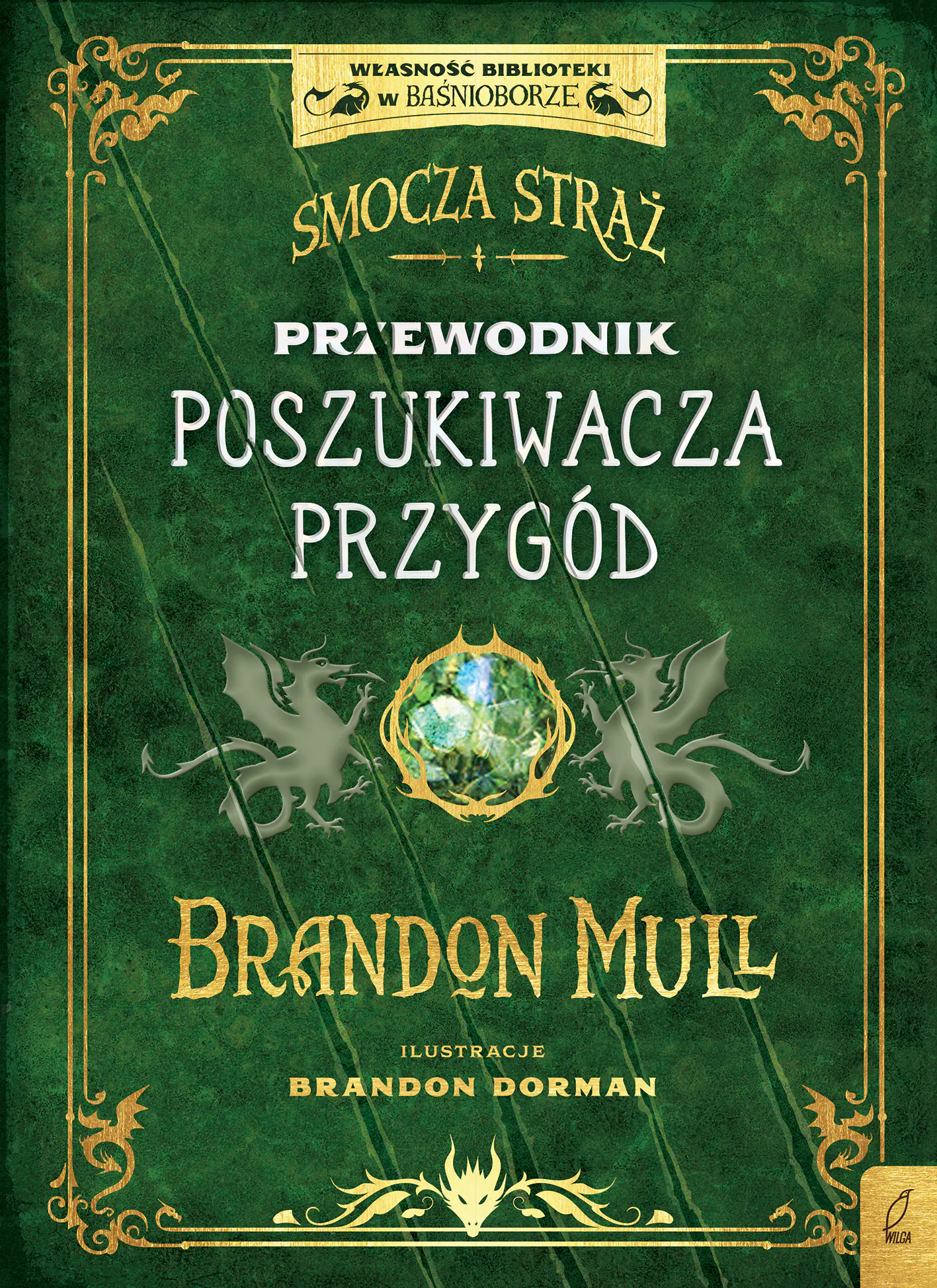 Książka - Smocza Straż. Przewodnik poszukiwacza przygód
