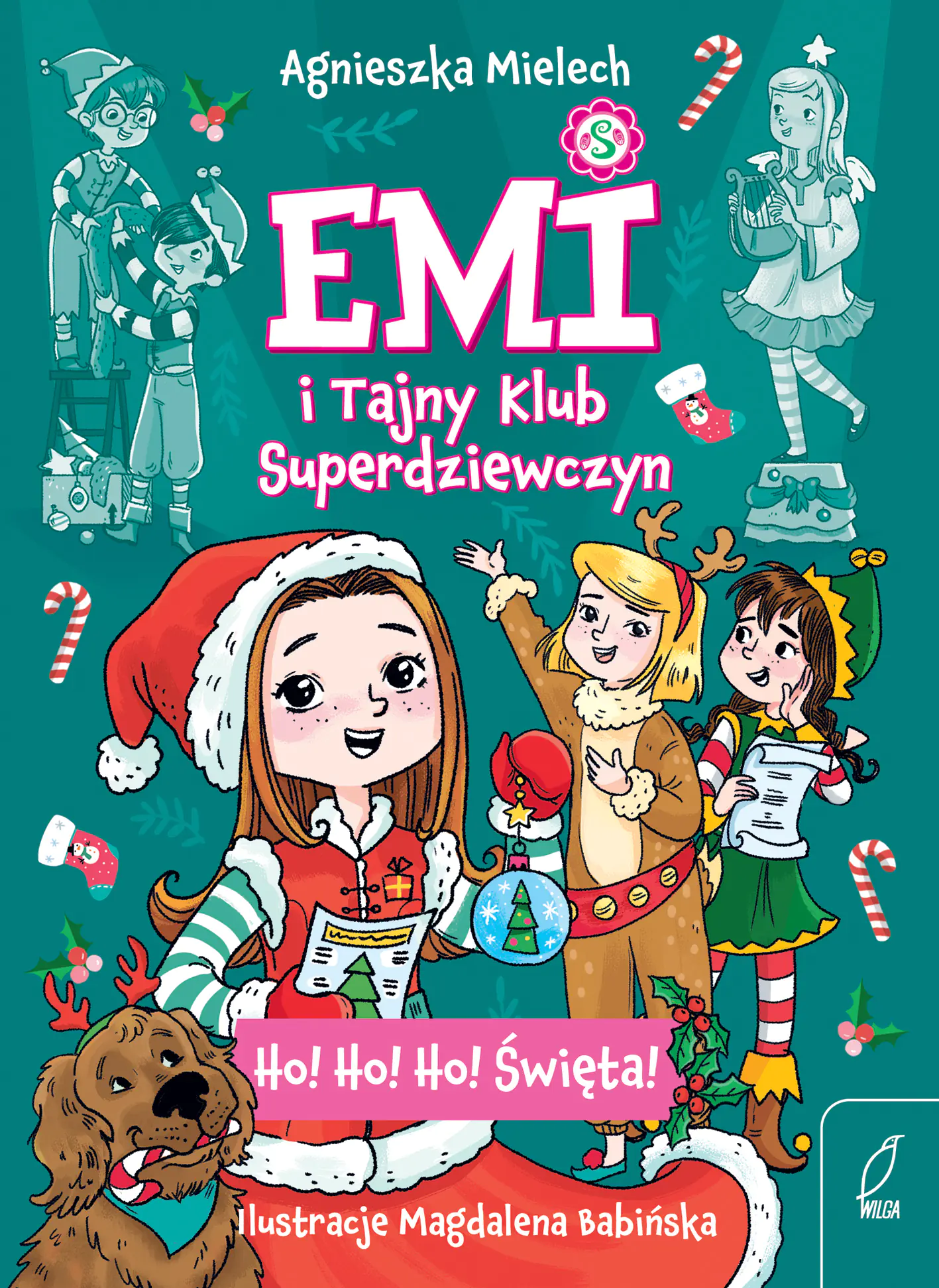 Książka - Emi i Tajny Klub Superdziewczyn. Ho! Ho! Ho! Święta