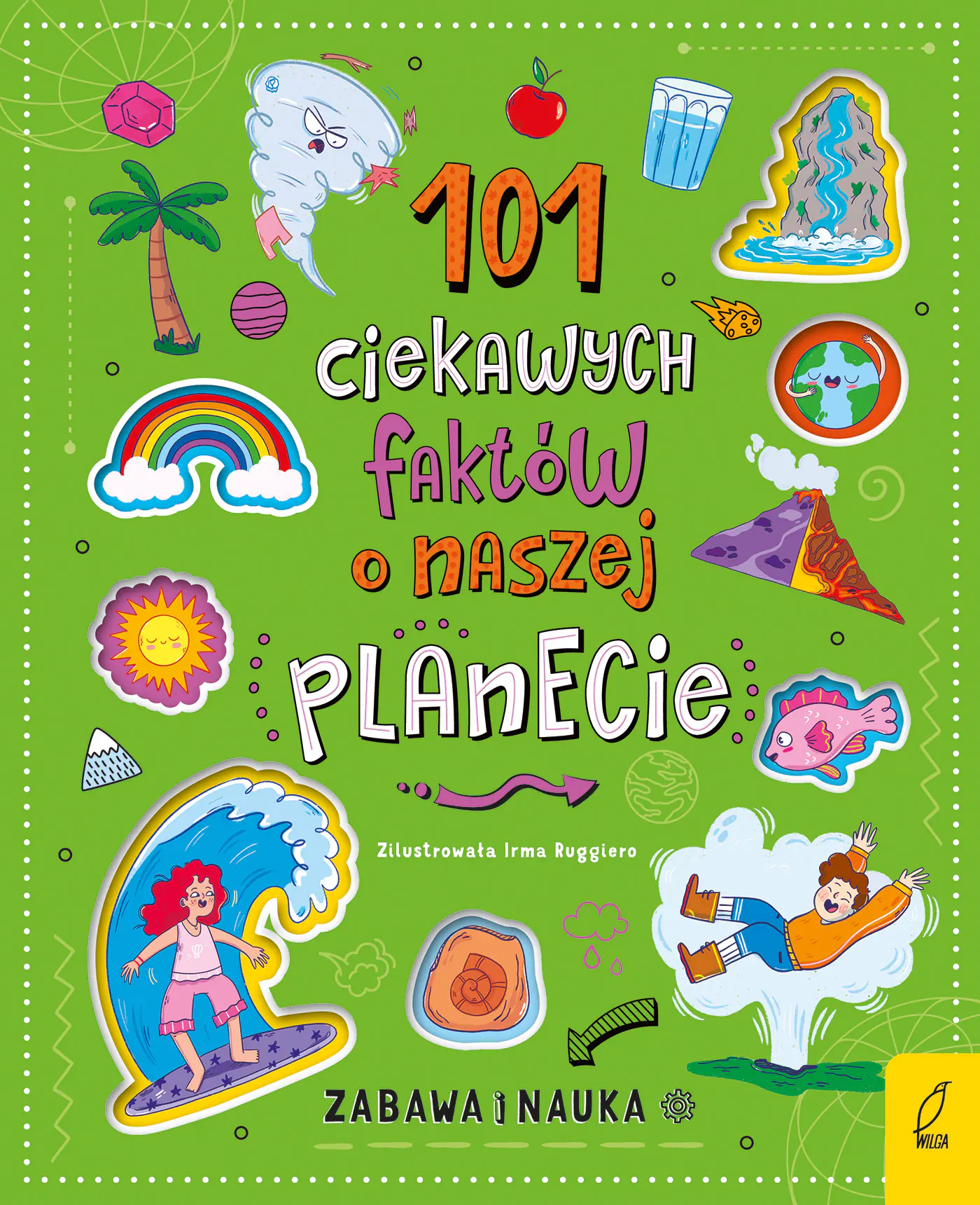 Książka - 101 ciekawych faktów o naszej planecie