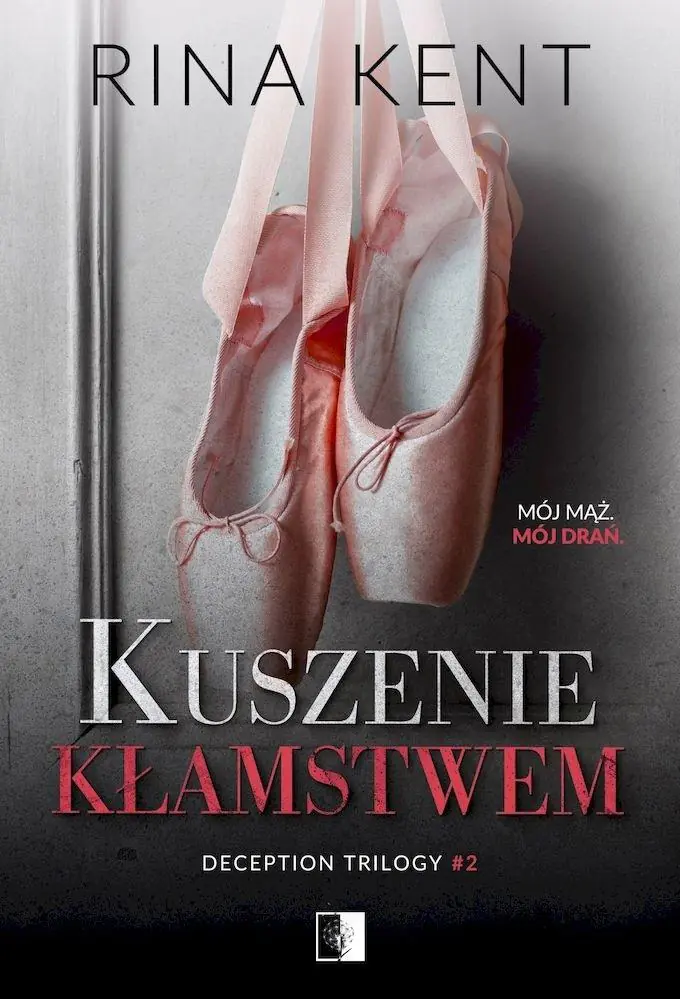 Książka - Kuszenie kłamstwem. Deception Trilogy. Tom 2