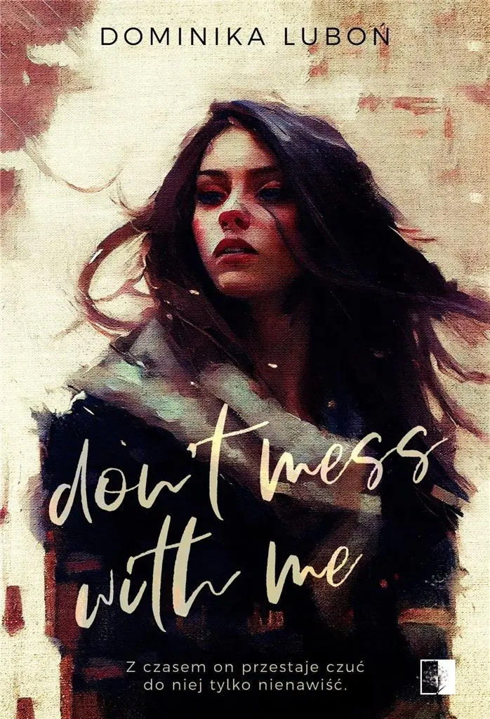 Książka - Don't Mess With Me