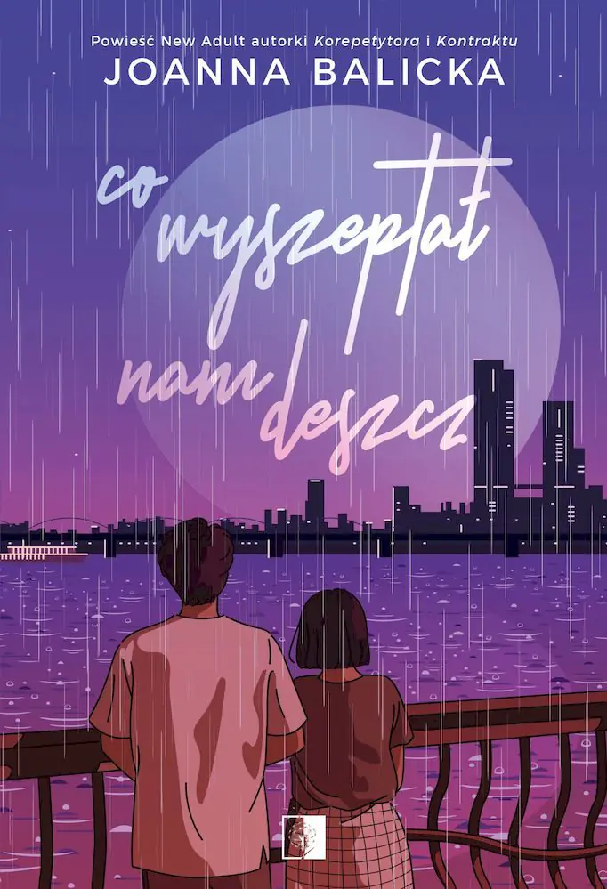 Książka - Co wyszeptał nam deszcz