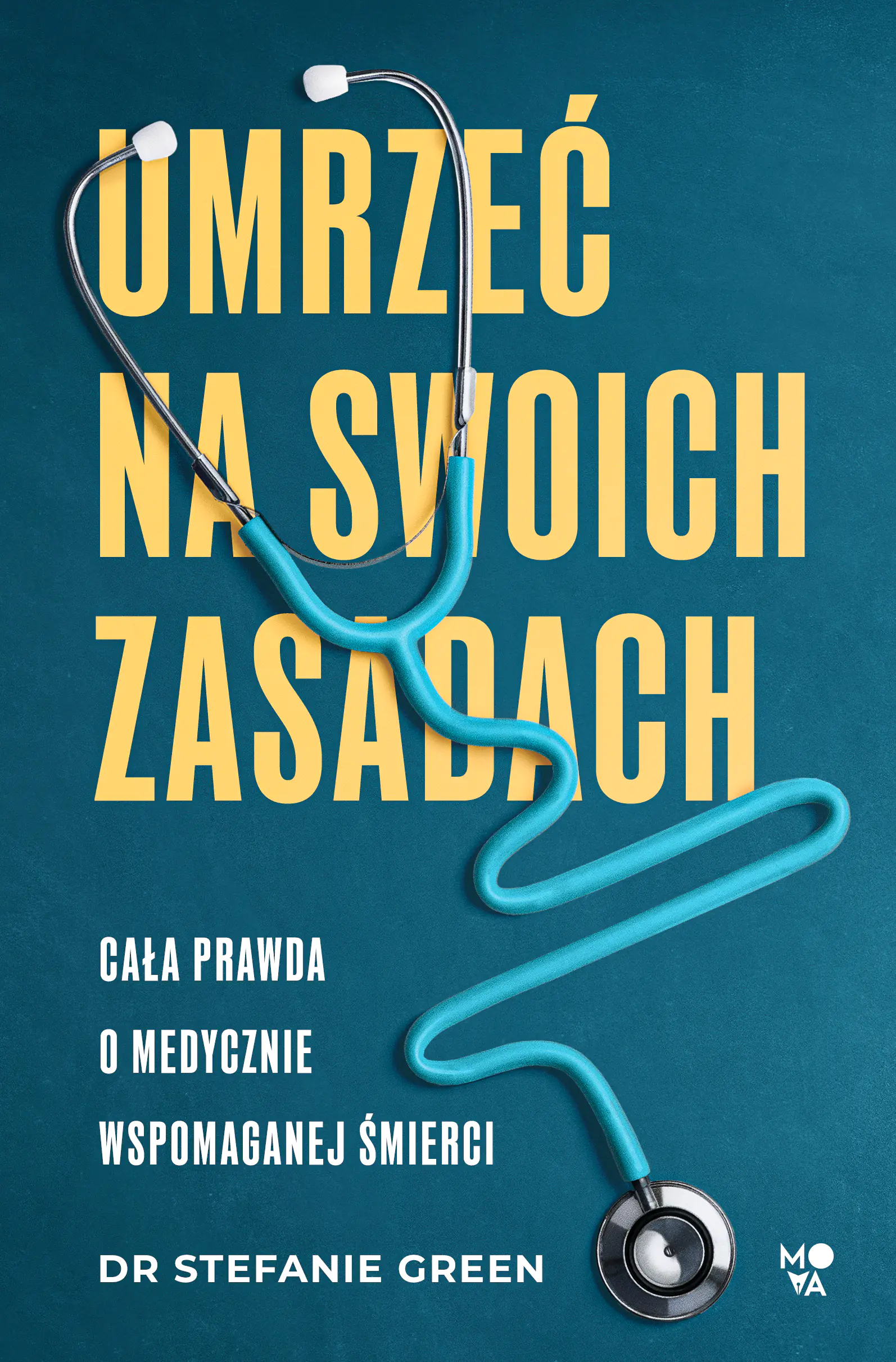 Książka - Umrzeć na swoich zasadach