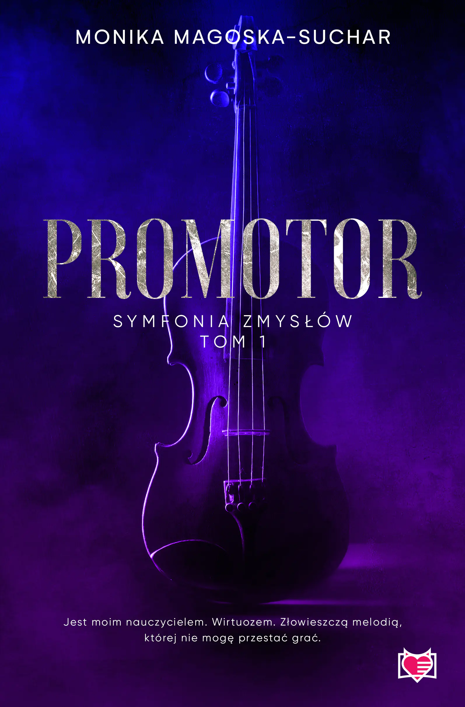 Książka - Promotor. Symfonia zmysłów. Tom 1