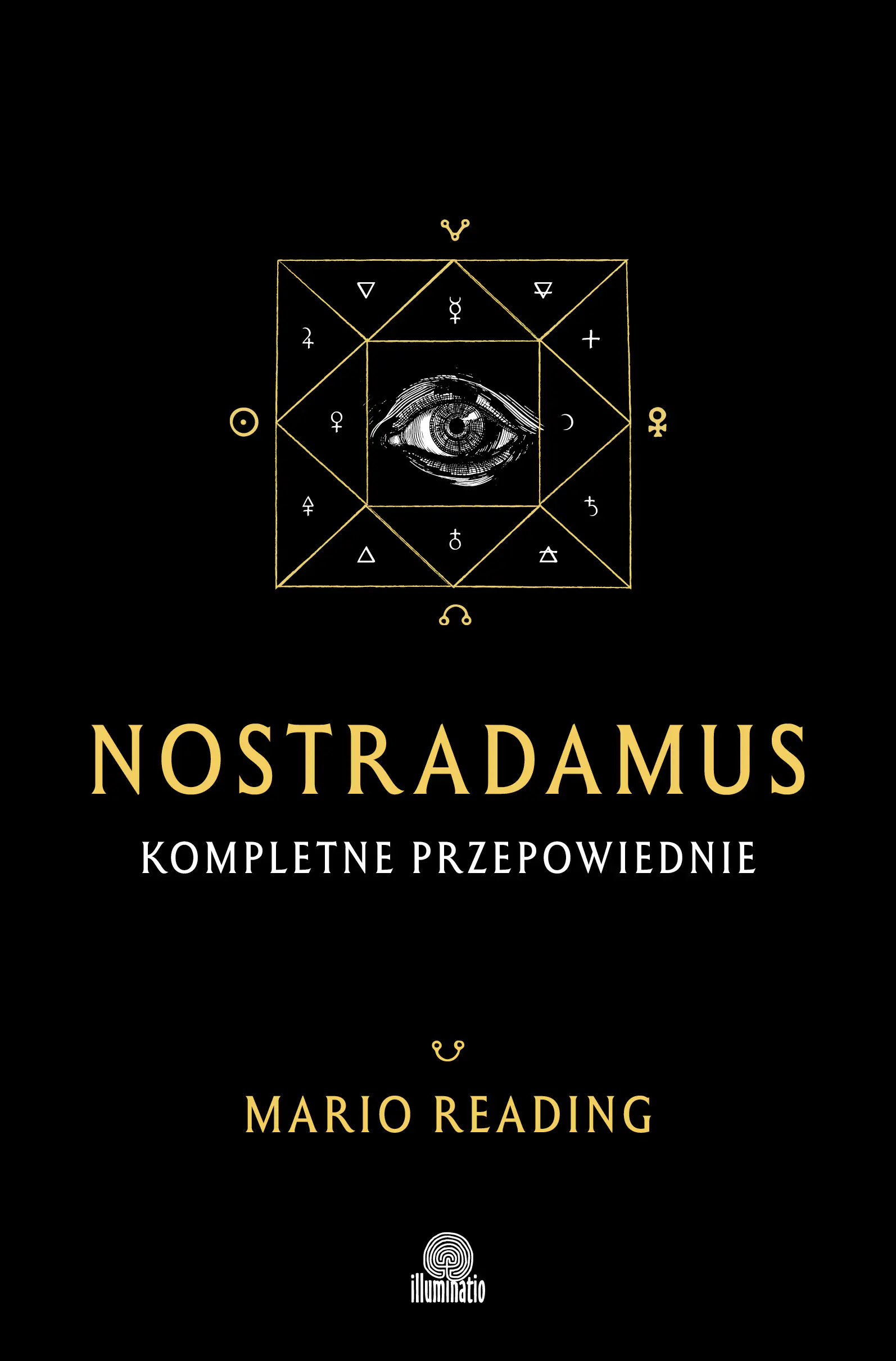Książka - Nostradamus. Kompletne przepowiednie