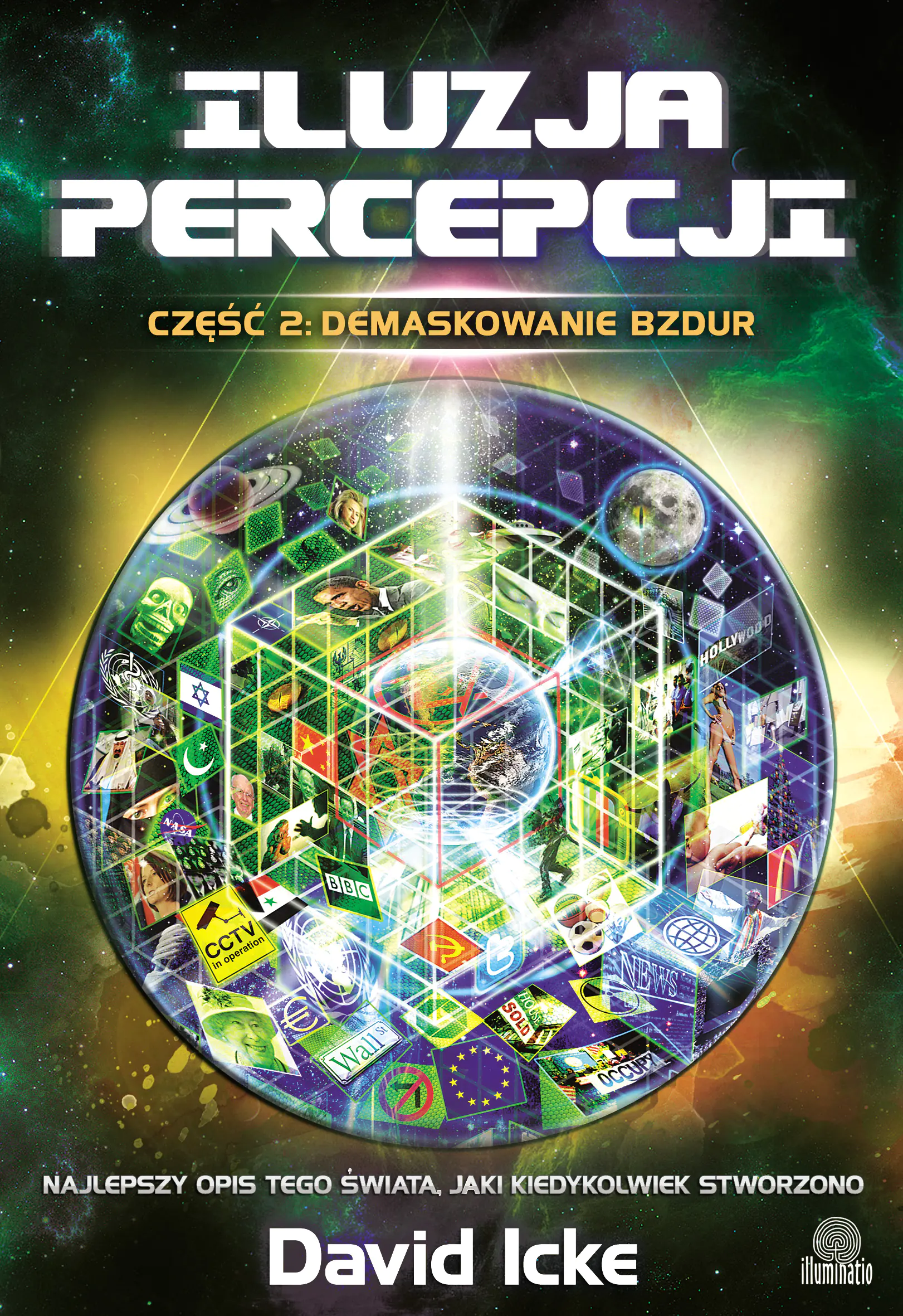 Książka - Iluzja percepcji. Część 2. Demaskowanie bzdur