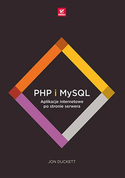 Książka - PHP i MySQL. Aplikacje internetowe po stronie serwera