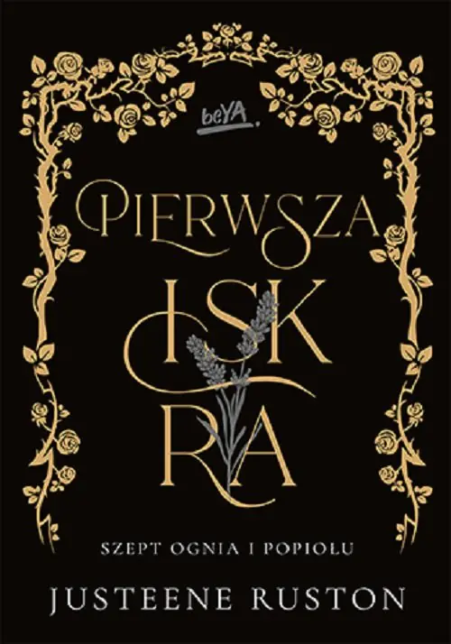 Książka - Pierwsza iskra. Szept ognia i popiołu. Tom 1