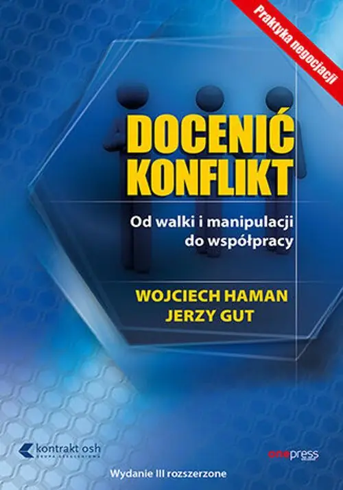 Książka - Docenić konflikt. Od walki i manipulacji do współpracy