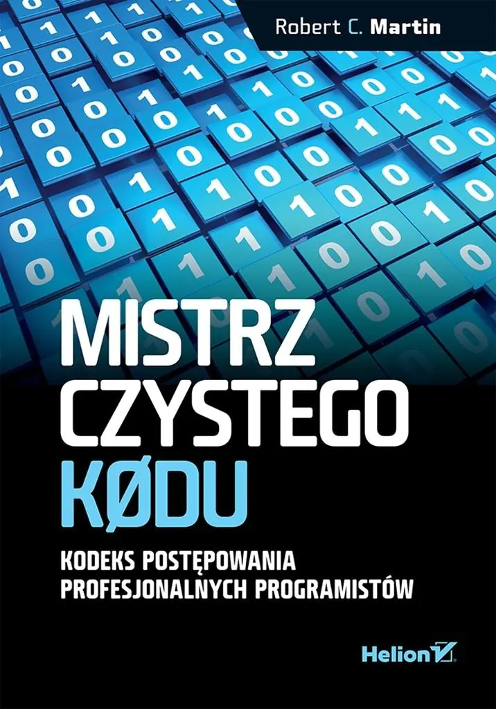 Książka - Mistrz czystego kodu. Kodeks postępowania profesjonalnych programistów