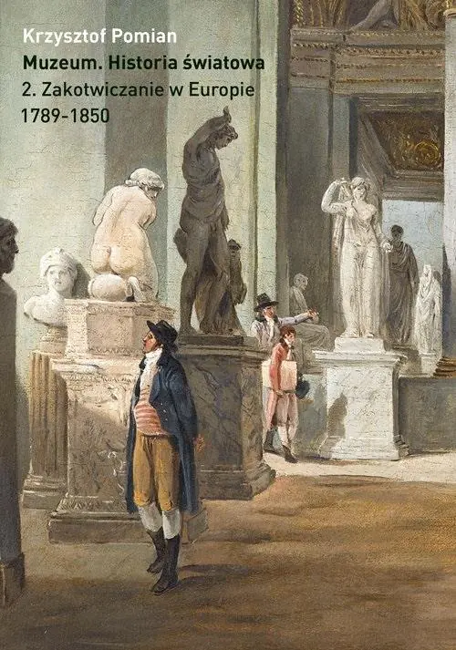 Książka - Muzeum. Historia światowa. Tom 2