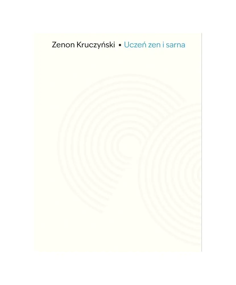Książka - Uczeń zen i sarna